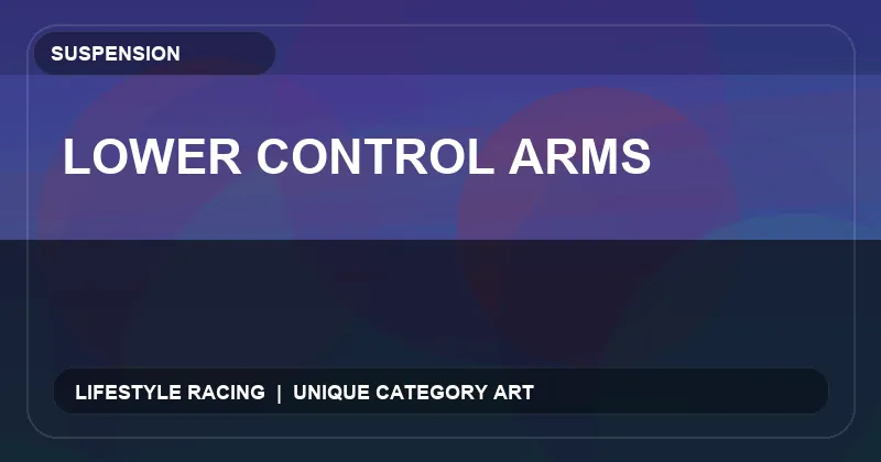 Lower Control Arms